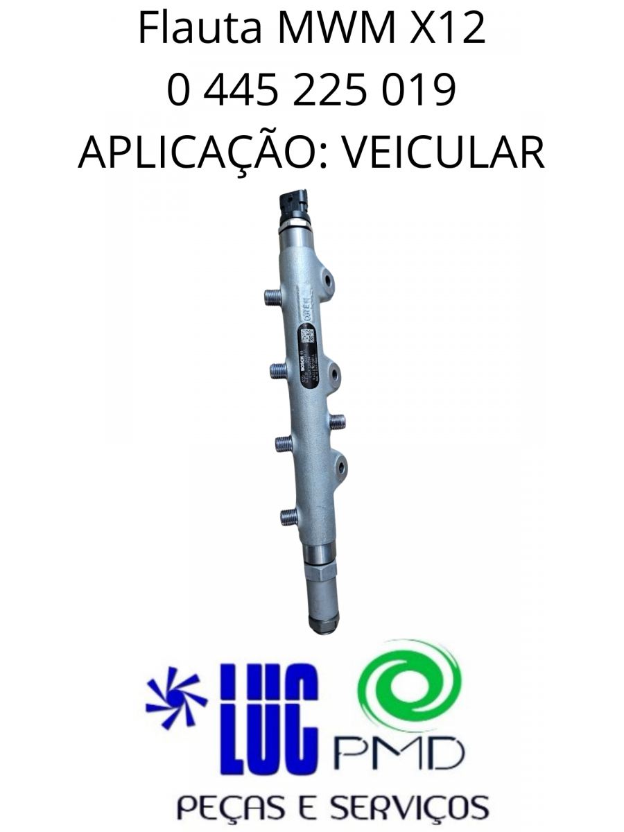 Flauta MWM X12  0 445 225 019